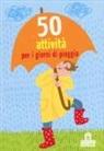 Nicola Berger, Yayo Kawamura - 50 attività per i giorni di pioggia. Carte
