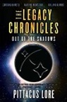Pittacus Lore - The Legacy Chronicles: Out of the Shadows