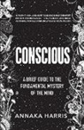 Annaka Harris, HARRIS ANNAKA - Conscious