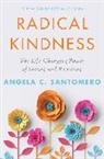 Angela Santomero, Santomero Angela - Radical Kindness