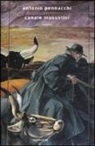 Antonio Pennacchi - Canale Mussolini