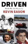 Kevin Eason - Driven