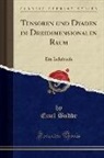 Emil Budde - Tensoren und Dyaden im Dreidimensionalen Raum