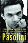 Pier Paolo Pasolini, Pier Paolo/ Siti Pasolini, Walter Siti - Stories from the City of God