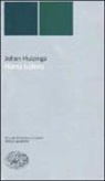 Johan Huizinga - Homo ludens