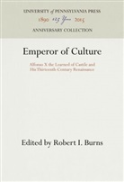 Robert I. Burns, S J, S. J. - Emperor of Culture