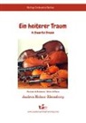 Andrea Holzer-Rhomberg - Ein heiterer Traum