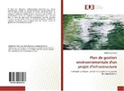 Abdelhamid Fanzi - Plan de gestion environnementale d'un projet d'infrastructure