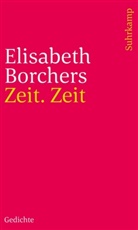 Elisabeth Borchers - Zeit. Zeit