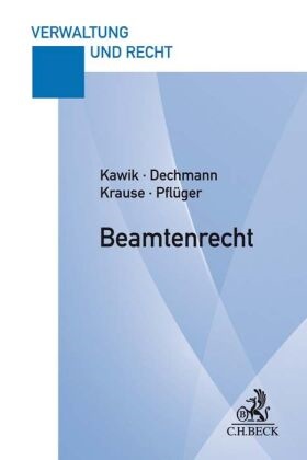 Christin Dechmann, Christine Dechmann, Michae Kawik, Michael Kawik, Michael (Dr. Kawik, Michael (Dr.) Kawik... - Beamtenrecht