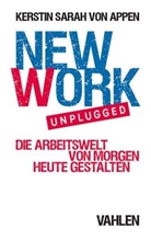 Kerstin Sarah von Appen, Kerstin von Appen - New Work unplugged