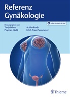 Tanja Fehm, Peyman Hadji, Peyman Hadji u a, Achi Rody, Achim Rody, Erich-Franz Solomayer - Referenz Gynäkologie