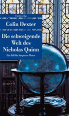 Colin Dexter, Colin Dexter - Die schweigende Welt des Nicholas Quinn