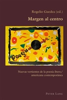 Claudio Canaparo, Rogeli Guedea, Rogelio Guedea - Margen al centro