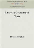 Stephen Langdon - Sumerian Grammatical Texts