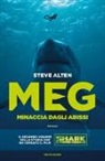 Steve Alten - Meg. Minaccia dagli abissi