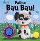Angelika Scudamore - Pallino Bau Bau! Amici sonori