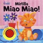 Angelika Scudamore - Mirtilla miao miao! Amici sonori