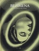 Nina Bunjevac - Bezimena. Anatomia di uno stupro