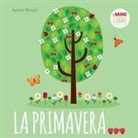 Agnese Baruzzi - La primavera. I minilibri