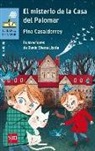 Fina Casalderrey, David Sierra Liston - El misterio de la casa del palomar