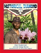 Henry Rider Haggard, Klaus-Diete Sedlacek, Klaus-Dieter Sedlacek - Allan Quatermain und die heilige Blume