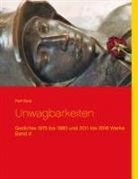Rolf Stolz - Unwagbarkeiten