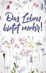 Dalet Tagebücher - Das Leben bietet mehr - Depressionstagebuch zum Selberschreiben