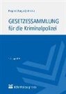 Gorden Schröder, Stan Bergner, Domini Burger, Dominik Burger, Gorden Schröder - Gesetzessammlung für die Kriminalpolizei
