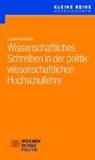 Dr Lasse Cronqvist, Dr. Lasse Cronqvist, Lasse Cronqvist, Lasse (Dr.) Cronqvist - Wissenschaftliches Schreiben in der politikwissenschaftlichen Hochschullehre