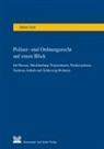Reiner Stein - Polizei- und Ordnungsrecht auf einen Blick für Hessen, Mecklenburg-Vorpommern, Niedersachsen, Sachsen-Anhalt und Schleswig-Holstein