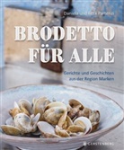 Daniela Partenzi, Daniela und Felix Partenzi, Feli Partenzi, Felix Partenzi - Brodetto für alle
