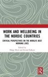 Helge (Roskilde University Hvid, Helge Falkum Hvid, Helge Falkum Hviv, Eivind Falkum, Helge Hvid, Helge Hviv... - Work and Wellbeing in the Nordic Countries