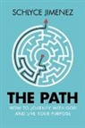 Schlyce Jimenez - The Path