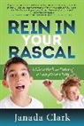 Janada Clark - Rein in Your Rascal