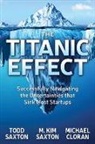 Michael Cloran, M Kim Saxton, M. Kim Saxton, Todd Saxton - The Titanic Effect