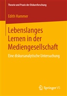 Edith Hammer - Lebenslanges Lernen in der Mediengesellschaft