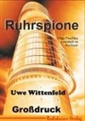 Uwe Wittenfeld - Ruhrspione Großdruck