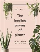 Fran Bailey - The Healing Power of Plants