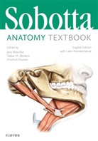 Friedrich B Ckers Paulsen, Friedrich Boeckers Paulsen, Katja Dalkowski, Sonja Klebe, J rg Mair, Joerg Mair... - Sobotta Anatomy Textbook