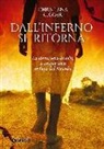Christiana Ruggeri - Dall'inferno si ritorna