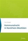 Ti A Küsters, Tim A Küsters, Tim A. Küsters - Kommunalrecht in Nordrhein-Westfalen