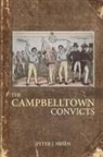 Peter J Hinds, Peter J. Hinds - The Campbelltown Convicts