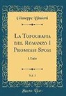 Giuseppe Bindoni - La Topografia del Romanzo I Promessi Sposi, Vol. 2
