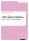 Danilo de Lima Guimaraes - Integrierte Handlungskonzepte. Eine kritische Auseinandersetzung mit einem neuen Ansatz der Stadtentwicklung