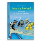 Stephanie Naglschmid - Lass uns tauchen!