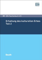 DIN e.V., DIN e.V. (Deutsches Institut für Normung), DI e V, DIN e V - Erhaltung des kulturellen Erbes. Tl.2