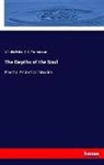 Wilhel Stekel, Wilhelm Stekel, S A Tannenbaum, S. A. Tannenbaum - The Depths of the Soul