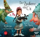 Anne Hofmann, Eva Mattes - Der Zauberer von Oz, 1 Audio-CD (Audio book)