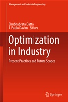 Shubhabrat Datta, Shubhabrata Datta, J. Paulo Davim, Paulo Davim, Paulo Davim - Optimization in Industry